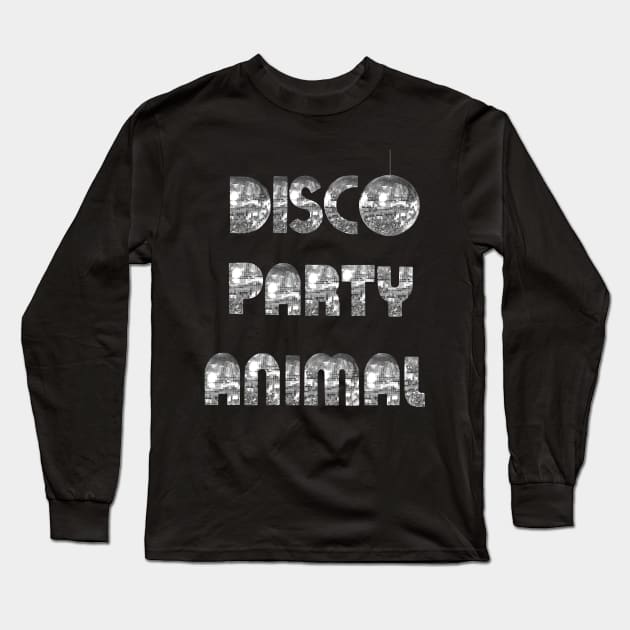 Disco Party Animal 1970s Silver Long Sleeve T-Shirt by Art by Deborah Camp